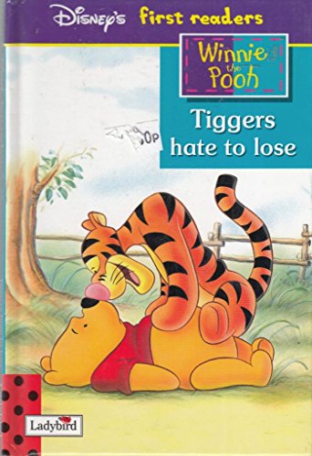 Tiggers Hate to Lose