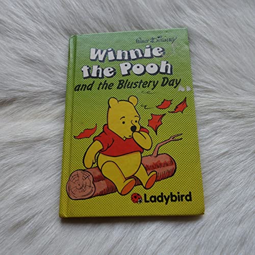 Winnie the Pooh and the Blustery Day