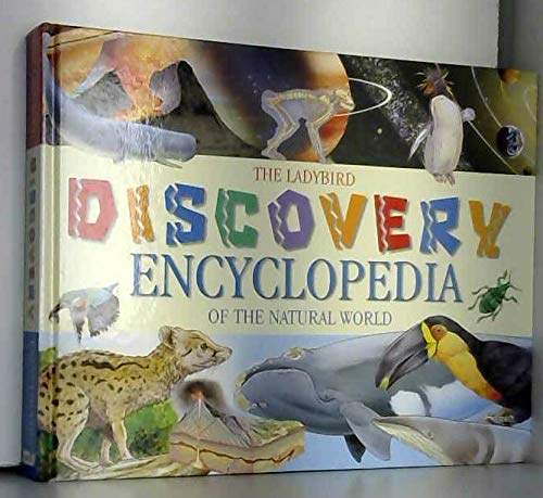 The Ladybird Discovery Encyclopedia of the Natural World