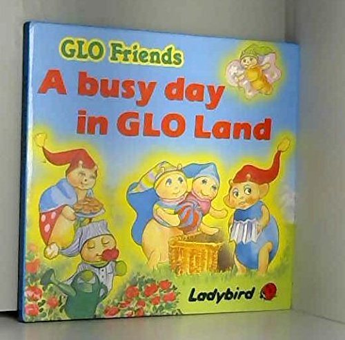 Busy Day in Glo-land