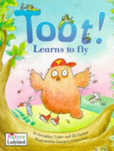 Toot! Learns to Fly
