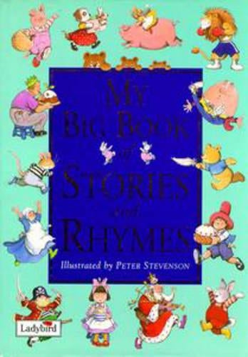 My Big Book of Stories And Rhymes