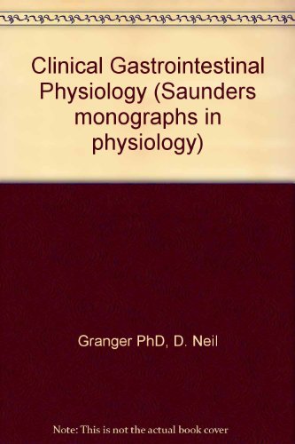 Clinical Gastrointestinal Physiology