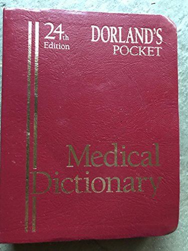 Dorland's Pocket Medical Dictionary