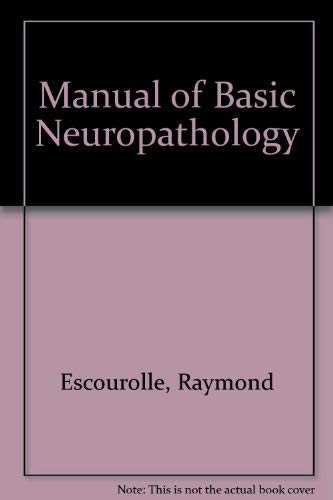 Manual of Basic Neuropathology