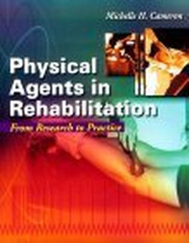 Physical Agents in Rehabilitation