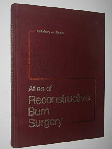 Atlas of Reconstructive Burn Surgery