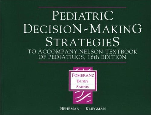Pediatric Decision-Making Strategies
