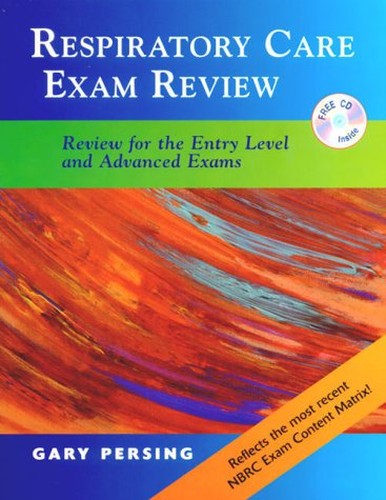 Respiratory Care Exam Guide