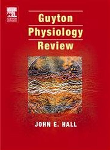 Guyton and Hall Physiology Review