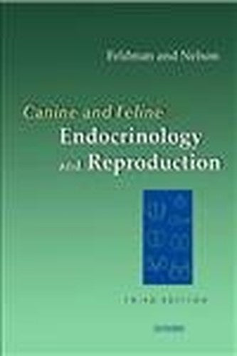 Canine and Feline Endocrinology & REPROD