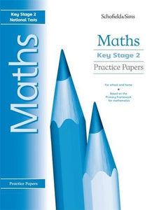 Key Stage 2 Maths Practice Papers 