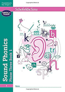 Sound Phonics Phase Three Book 1: EYFS/KS1, Ages 4-6 