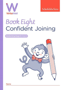 WriteWell 8: Confident Joining, Year 3, Ages 7-8 