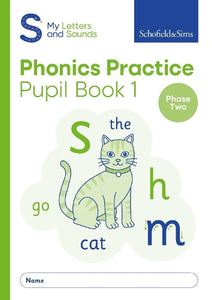 My Letters and Sounds Phonics Practice Pupil Book 1 
