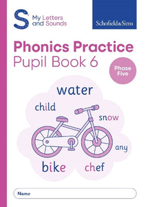 My Letters and Sounds Phonics Practice Pupil Book 6 