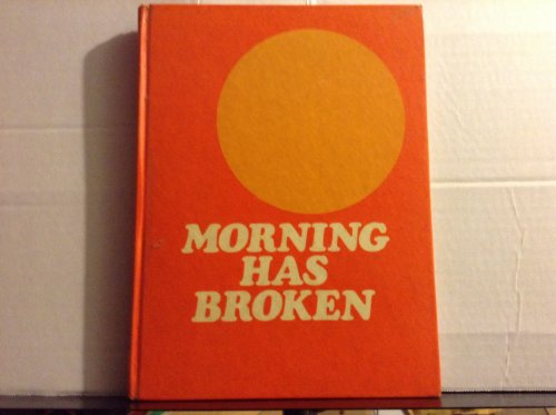 Morning Has Broken
