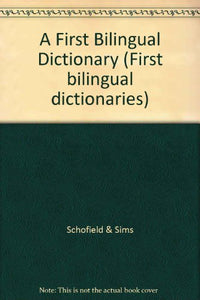 A First Bilingual Dictionary 