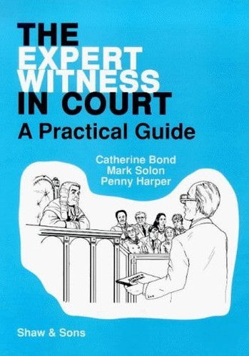 The Expert Witness in Court