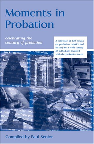 Moments in Probation