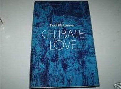 Celibate Love