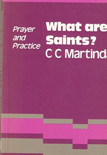 What are Saints?