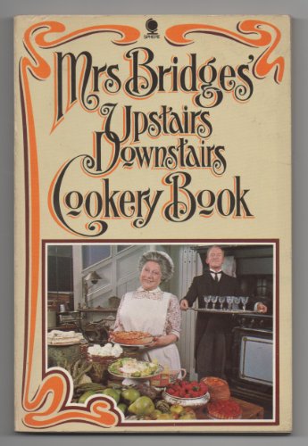 Mrs. Bridges' Upstairs Downstairs Cookery Book