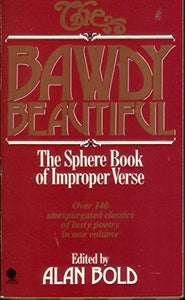 Bawdy Beautiful 