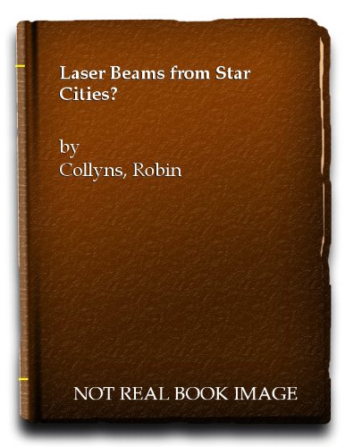 Laser Beams from Star Cities?