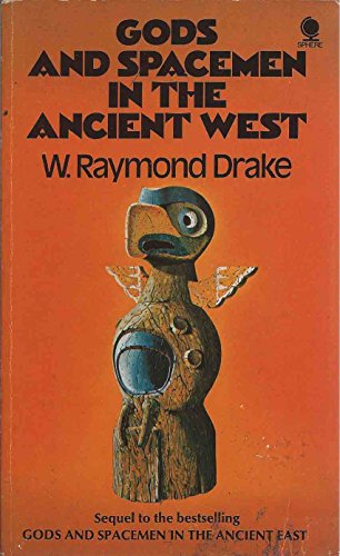 Gods and Spacemen in the Ancient West