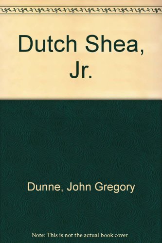 Dutch Shea, Jr.