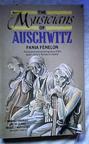 The Musicians of Auschwitz