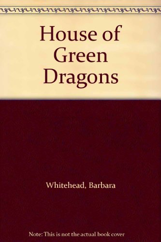 House of Green Dragons