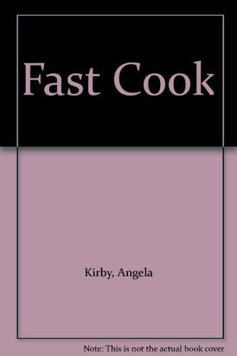 Fast Cook