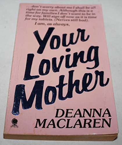 Your Loving Mother