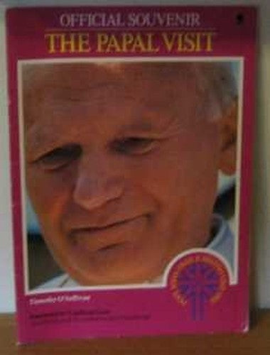 The Papal Visit 1982: The Official Souvenir.