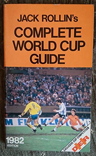 Jack Rollins Complete World Cup Guide