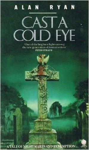Cast a Cold Eye