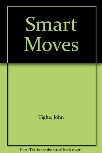 Smart Moves