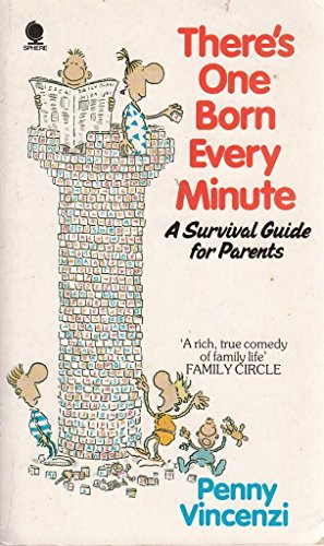 There's One Born Every Minute
