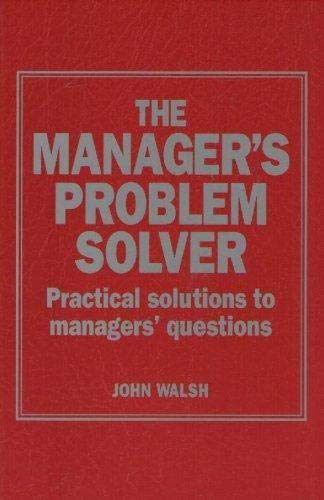 The Manager's Problem Solver