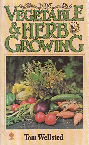 Vegetable and Herb Growing