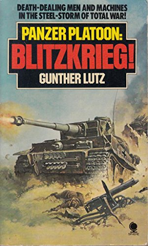 Panzer platoon, Blitzkrieg!