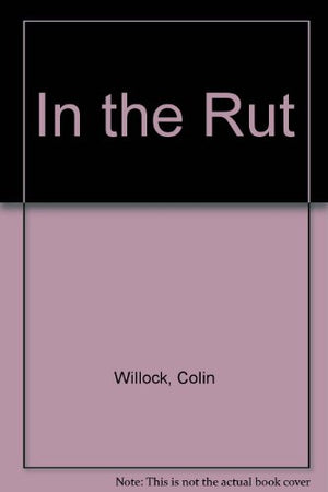 In the Rut