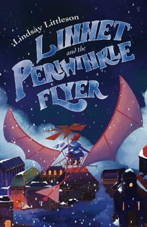 Linnet and the Periwinkle Flyer
