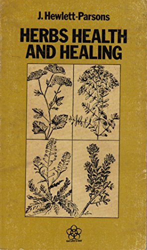 Herbs, Health and Healing
