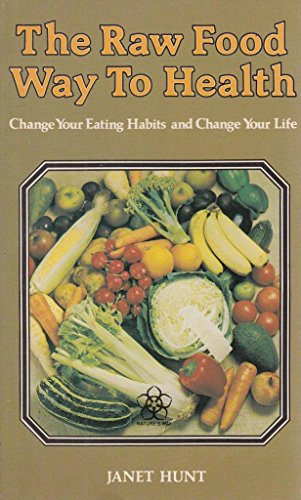 Raw Food Way to Health