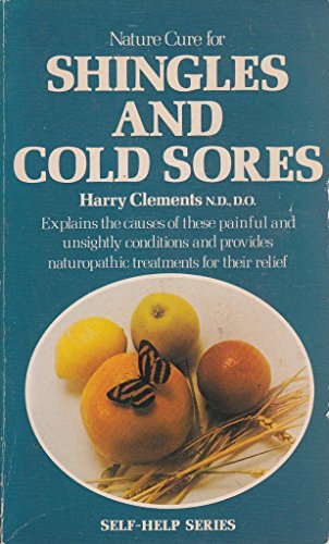 Nature Cure for Shingles and Cold Sores