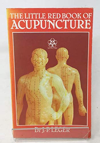 The Little Red Book of Acupuncture