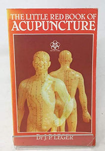 The Little Red Book of Acupuncture 